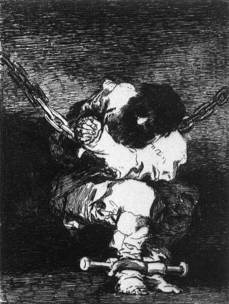Francisco de Goya y Lucientes - La prigionia è barbara quanto il crimine